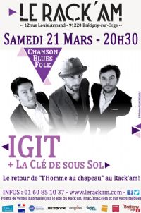 Concert Blues folk avec IGIT & la Clé de sous Sol au Rack'am. Le samedi 21 mars 2015 à Brétigny-sur-Orge. Essonne.  20H30